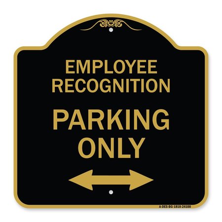SIGNMISSION Employee Recognition Parking W/ Bi-Directional Arrow Heavy-Gauge Alum Sign, 18" x 18", BG-1818-24100 A-DES-BG-1818-24100